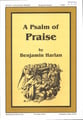 A Psalm of Praise SATB choral sheet music cover